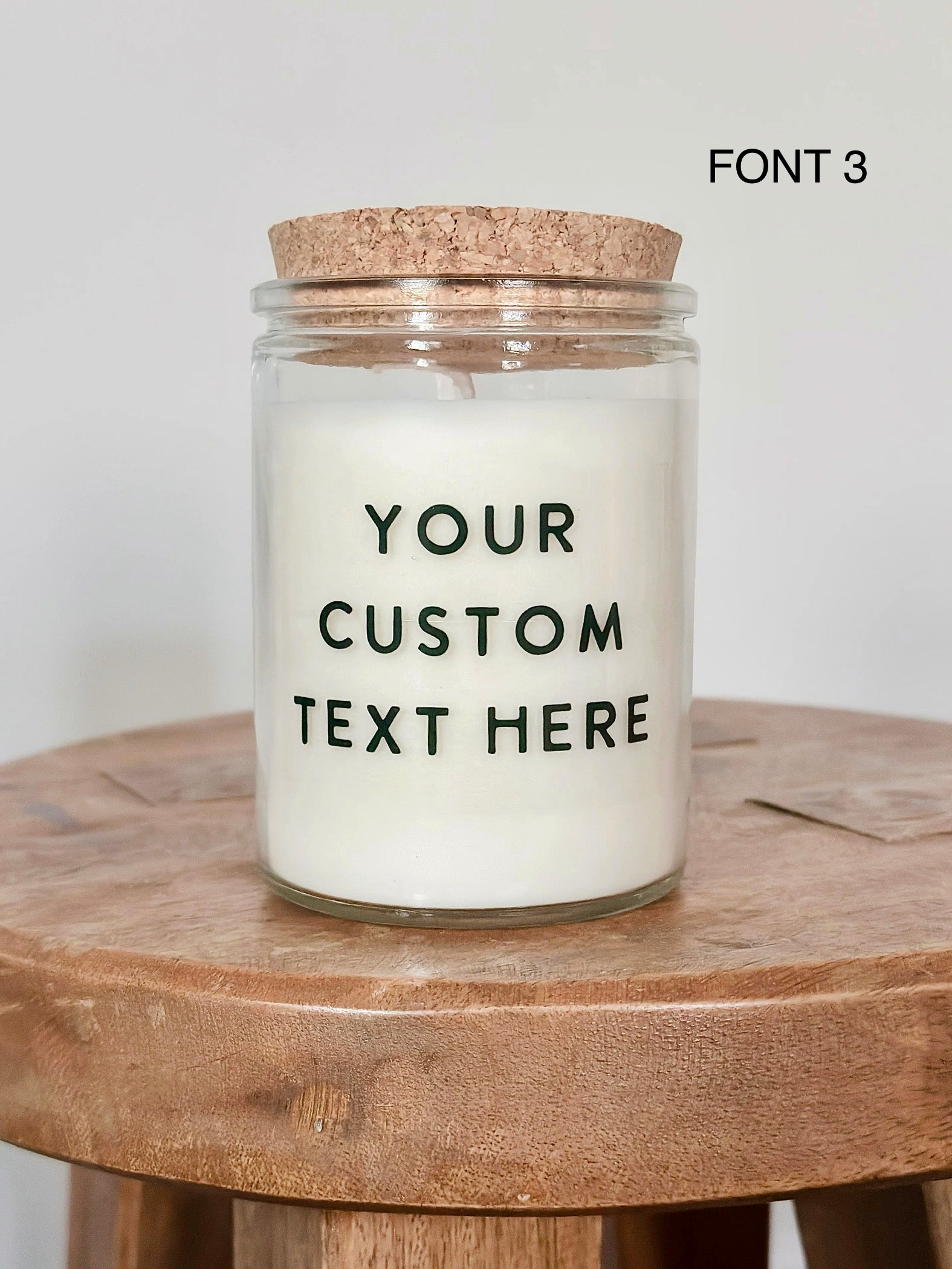 Your Custom Text Soy Candle