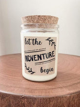 Load image into Gallery viewer, Let The Adventure Begin Soy Candle